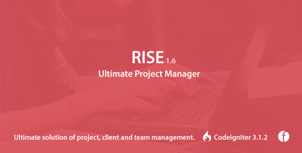 RISE v1.6 - Ultimate Project Manager » Premium Scripts, Plugins & Mobile