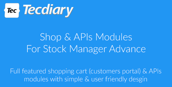 Shop (Shopping Cart) & APIs Modules for Stock Manager Advance v3.2.16 » Premium Scripts, Plugins & Mobile