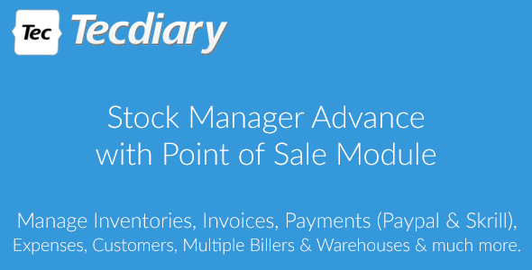 Stock Manager Advance with Point of Sale Module v3.2.2 » Premium Scripts, Plugins & Mobile