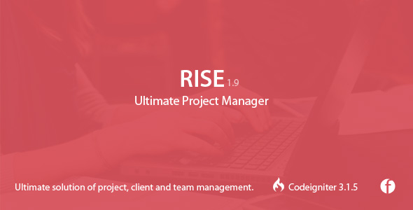RISE v1.9 - Ultimate Project Manager » Premium Scripts, Plugins & Mobile