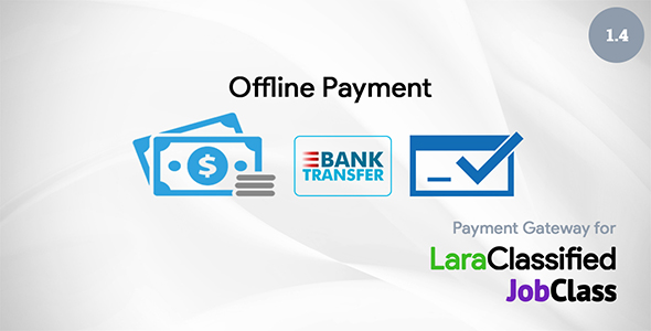 Offline Payment Plugin for LaraClassified and JobClass v1.4 » Premium Scripts, Plugins & Mobile