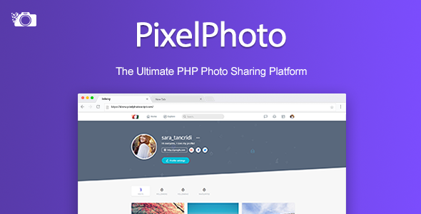 PixelPhoto - The Ultimate Image Sharing & Photo Social Network Platform » Premium Scripts, Plugins & Mobile