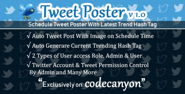 Tweet Poster - Powerful Schedule Tweet Poster on PHP Codeigniter - nulled » Premium Scripts, Plugins & Mobile