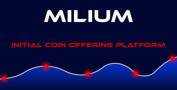 Milium - Initial Coin Offering ICO Script » Premium Scripts, Plugins & Mobile