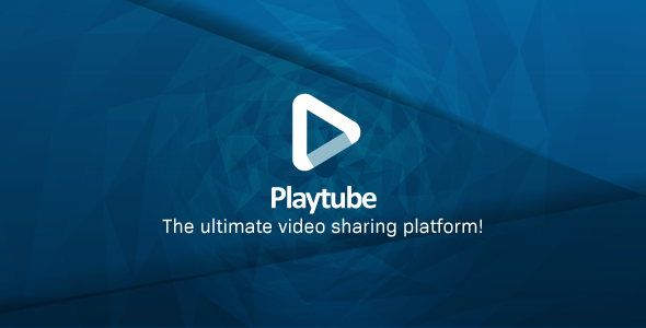 PlayTube v1.6 - The Ultimate PHP Video CMS & Video Sharing Platform - nulled » Premium Scripts, Plugins & Mobile