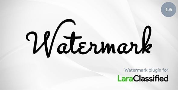 Watermark add-on for LaraClassified v1.6 » Premium Scripts, Plugins & Mobile