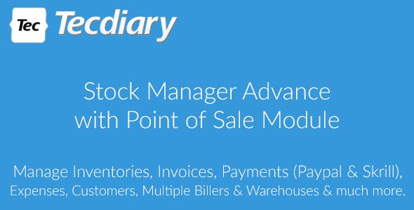 Stock Manager Advance with Point of Sale Module v3.4.20 » Premium Scripts, Plugins & Mobile