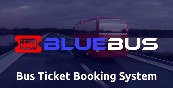 BlueBus v1.0 - Bus Ticket Booking System - nulled » Premium Scripts, Plugins & Mobile