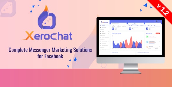 XeroChat v1.2 - Complete Messenger Marketing Software for Facebook - nulled &raquo; Premium Scripts, Plugins &amp; Mobile