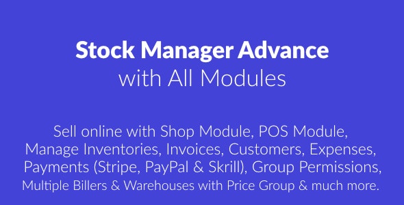 Stock Manager Advance with All Modules v3.4.25 - nulled » Premium Scripts, Plugins & Mobile