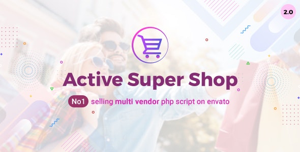 Active Super Shop v2.0 - Multi-vendor CMS - nulled » Premium Scripts, Plugins & Mobile