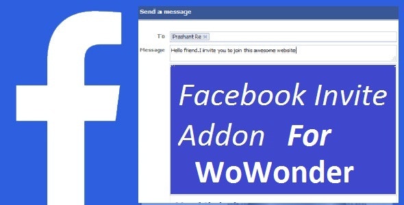 Facebook Invite Addon For WoWonder » Premium Scripts, Plugins & Mobile