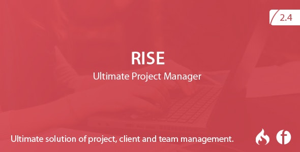 RISE v2.4 - Ultimate Project Manager - nulled » Premium Scripts, Plugins & Mobile