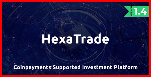 HeXaTrade v1.4 - Coinpayments Support Investment Platform - nulled &raquo; Premium Scripts, Plugins &amp; Mobile