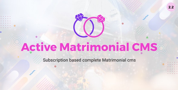 Active Matrimonial CMS v2.2 - nulled » Premium Scripts, Plugins & Mobile