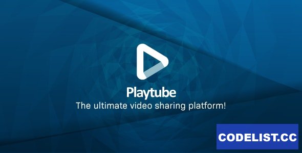 PlayTube v1.9 - The Ultimate PHP Video CMS & Video Sharing Platform - nulled » Premium Scripts, Plugins & Mobile