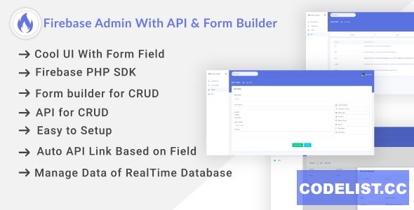 Firebase Admin Dashboard With Auto API & Form Builder - 1 February 2020 » Premium Scripts, Plugins & Mobile