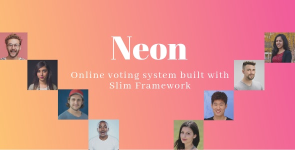 Neon - Online Voting System built with Slim Framework (08 May 2021) &raquo; Premium Scripts, Plugins &amp; Mobile