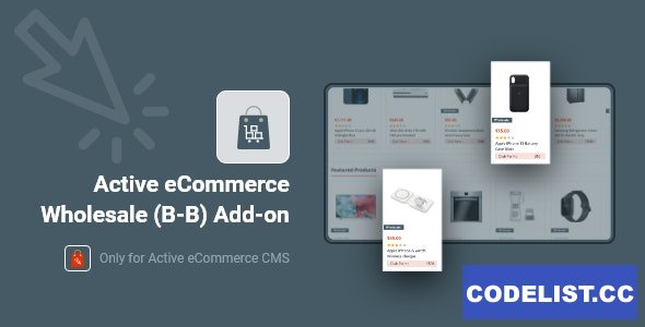 Active eCommerce Wholesale (B-B) Add-on v1.1 » Premium Scripts, Plugins & Mobile