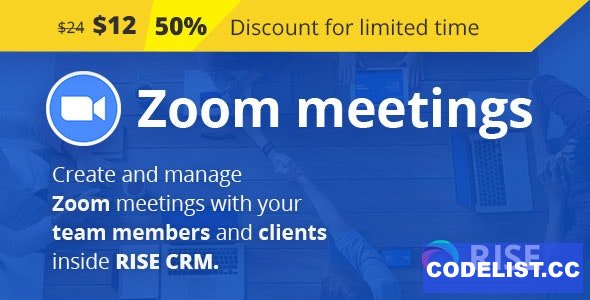 Zoom Integration for RISE CRM v1.0.0 » Premium Scripts, Plugins & Mobile