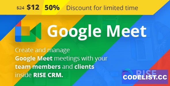 Google Meet Integration for RISE CRM v1.0.0 » Premium Scripts, Plugins & Mobile