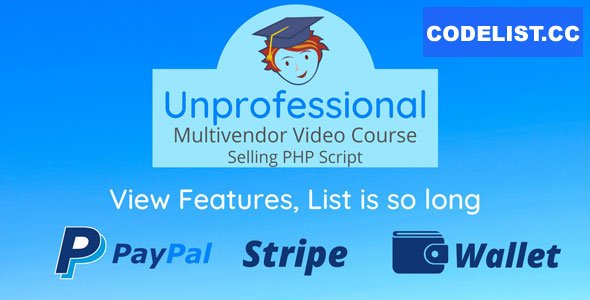 Unprofessional v1.0 - Multivendor Video Course Script » Premium Scripts, Plugins & Mobile