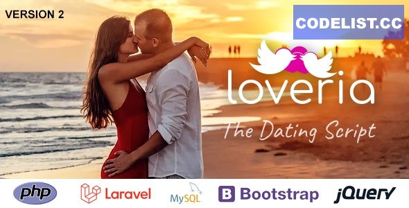 Loveria v2.0.0 - The Laravel PHP Dating Script » Premium Scripts, Plugins & Mobile