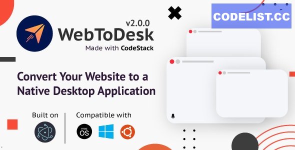 WebToDesk v2.0 - Convert Your Website to a Native Desktop Application » Premium Scripts, Plugins & Mobile
