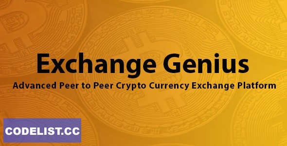 Exchange Genius - Advanced Peer to Peer Crypto Currency Exchange Platform - 12 April 2022 » Premium Scripts, Plugins & Mobile