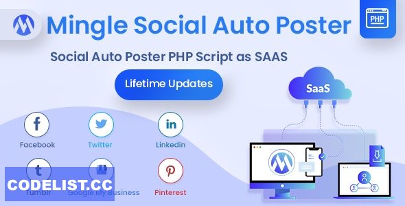 Mingle SAAS v5.3.1 - Social Auto Poster & Scheduler PHP Script - nulled » Premium Scripts, Plugins & Mobile