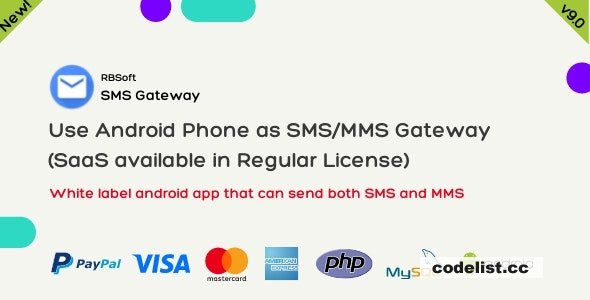 SMS Gateway v9.0.1 - Use Your Android Phone as SMS/MMS Gateway (SaaS) » Premium Scripts, Plugins & Mobile