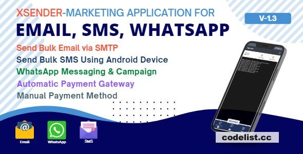 XSender v1.3 - Bulk Email, SMS and WhatsApp Messaging Application - nulled » Premium Scripts, Plugins & Mobile