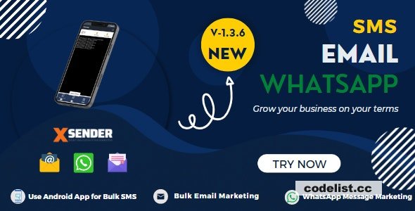 XSender v1.3.6 - Bulk Email, SMS and WhatsApp Messaging Application » Premium Scripts, Plugins & Mobile
