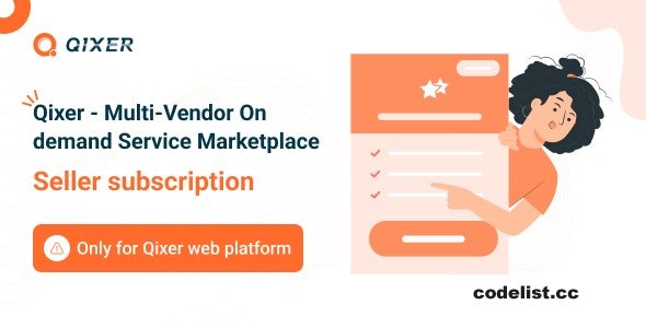 Seller Subscription Addon - Qixer Service Marketplace and Service Finder - 22 December 2022 » Premium Scripts, Plugins & Mobile
