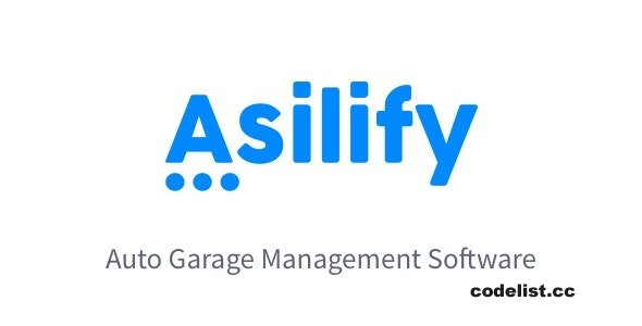 Asilify - Auto Garage Management Software - 20 April 2023 &raquo; Premium Scripts, Plugins &amp; Mobile