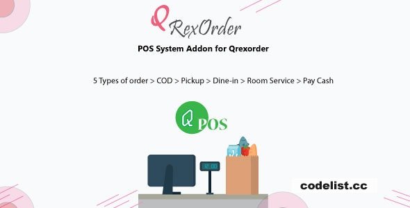 Qpos - POS system Addon for Qrexorder - 3 January 2024 » Premium Scripts, Plugins & Mobile