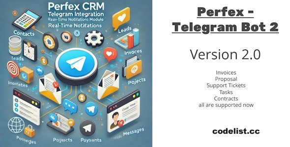 Perfex CRM and TelegramBot Notification Module v2.0 &raquo; Premium Scripts, Plugins &amp; Mobile