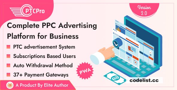 PTC Pro v2.0 - Complete PPC Advertising Platform for Business - nulled » Premium Scripts, Plugins & Mobile