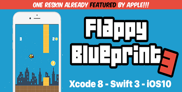 Flappy Blueprint - The Ultimate Template in iOS10 and Swift 3 » Premium Scripts, Plugins & Mobile