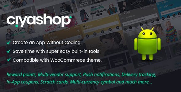 CiyaShop v1.2.0 - Native Android Application based on WooCommerce » Premium Scripts, Plugins & Mobile