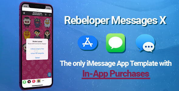 Rebeloper Messages v12 - iMessage App in Swift 4.2, iOS 12 and Xcode 10 ready » Premium Scripts, Plugins & Mobile