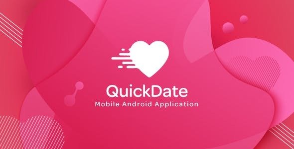 QuickDate Android v1.2 - Mobile Social Dating Platform Application » Premium Scripts, Plugins & Mobile