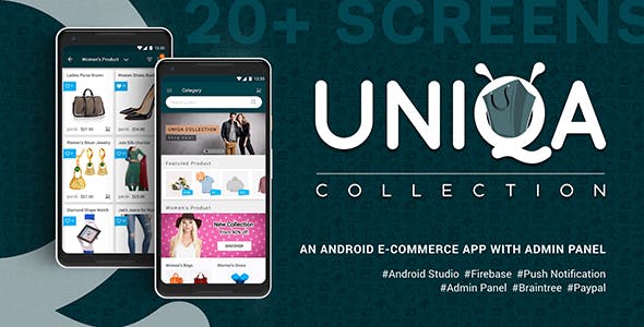 Uniqa - An android eCommerce app with admin panel » Premium Scripts, Plugins & Mobile