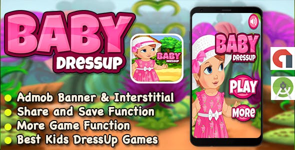 Baby Dress Up Game For Kids + Ready For Publish + Android » Premium Scripts, Plugins & Mobile