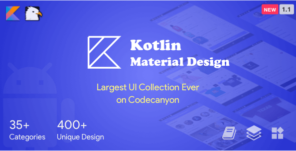 Kotlin Material Design (Google Android Material Design UI Components and Template Collection) 1.1 » Premium Scripts, Plugins & Mobile