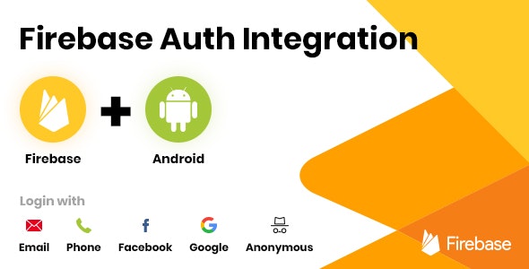 Firebase Auth Integration - Android » Premium Scripts, Plugins & Mobile