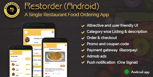 Restorder (Android) - A single restaurant food ordering app » Premium Scripts, Plugins & Mobile