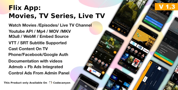 Flix App v1.3 - Movies - TV Series - Live TV Channels - TV Cast » Premium Scripts, Plugins & Mobile