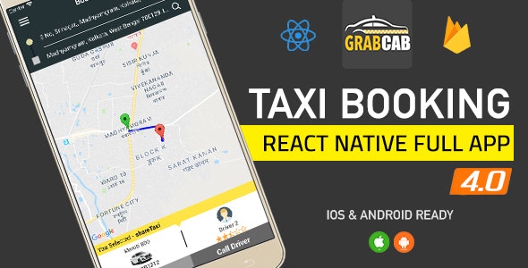 GrabCab v4.1.0 - React Native Full Taxi App » Premium Scripts, Plugins & Mobile