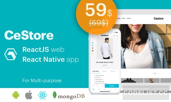 CeStore v1.3.0 - ReactJS web app & React Native mobile app for e-commerce » Premium Scripts, Plugins & Mobile